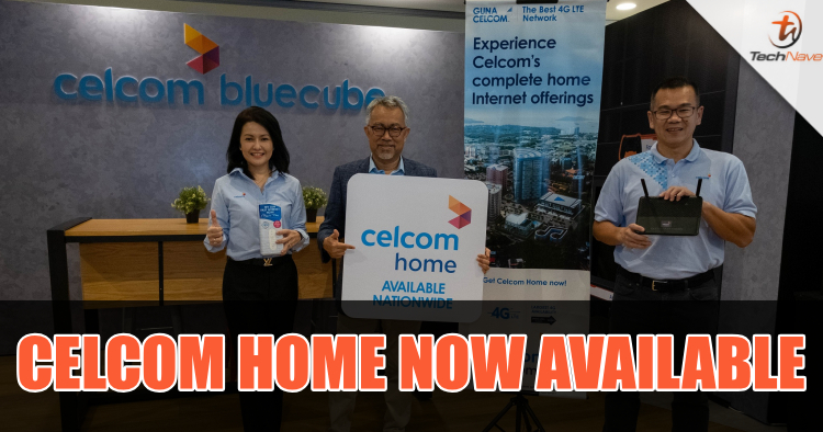Celcom Home to offer up to 100Mbps unlimited high-speed fibre or 1000GB of wireless Internet for Malaysian homes