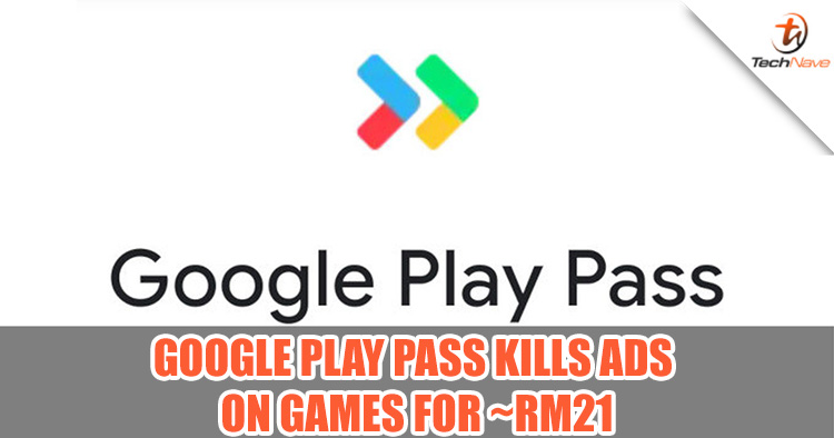 Soon you can game on your smartphone with no ads for ~RM21 a month with Google Play Pass