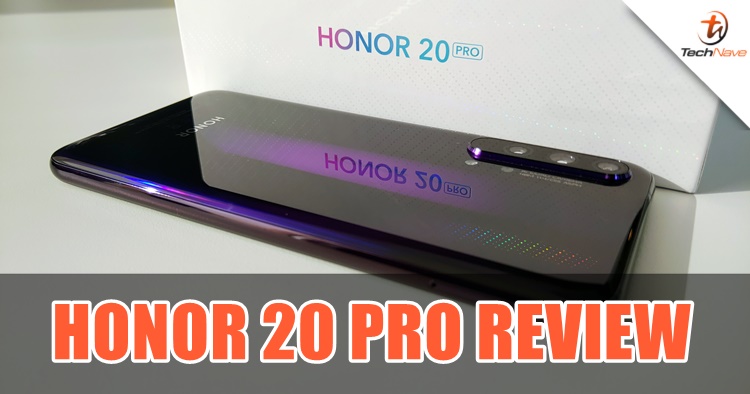HONOR 20 Pro review - The quad-camera smartphone the masses have been waiting for