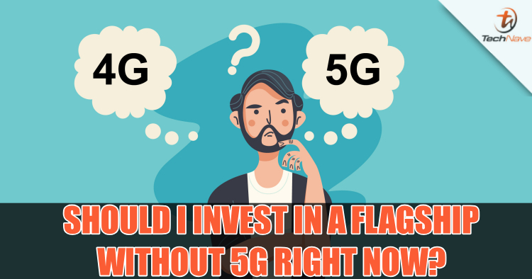 Is it actually worth investing in a flagship smartphone without 5G right now?