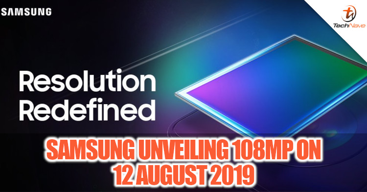 Samsung will be unveiling their 108MP image sensor on 12 August 2019