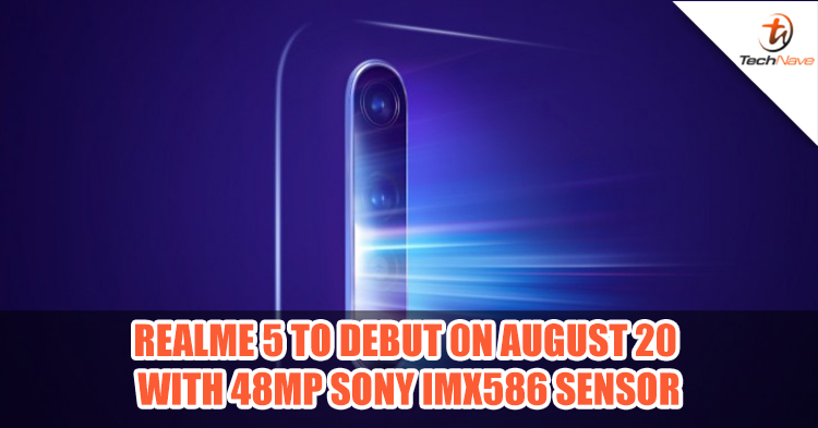 Realme 5 confirmed to feature 48MP Sony IMX568 sensor, may launch on 20 August