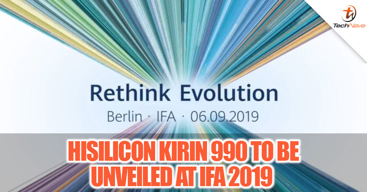 Huawei will be showcasing the new HiSilicon Kirin 990 chipset with 4k 60fps video recording at IFA 2019