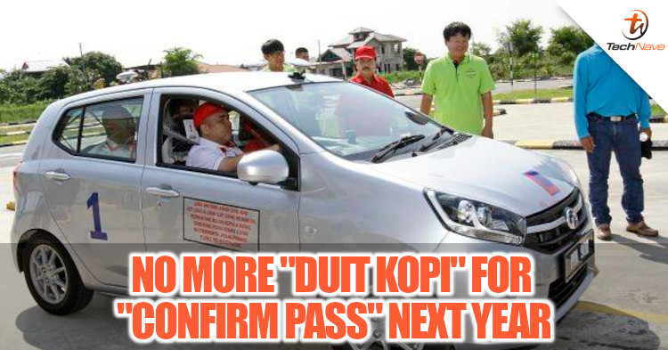 Giving Duit Kopi For Confirm Pass Could Be A Thing Of The Past With The New Drivers E Testing System Technave