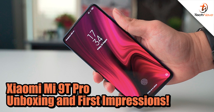 Unboxing & first impressions: Xiaomi Mi 9T Pro | The older brother you asked for