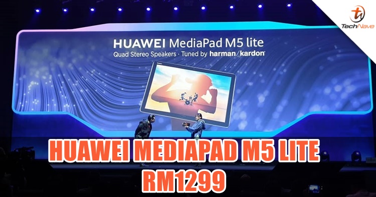 Huawei MediaPad M5 Lite announced alongside Nova 5T, sporting 7500mAh battery, Harman Kardon speakers and more for RM1299