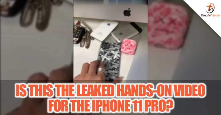 Could this be a leaked hands-on video of the iPhone 11 Pro?