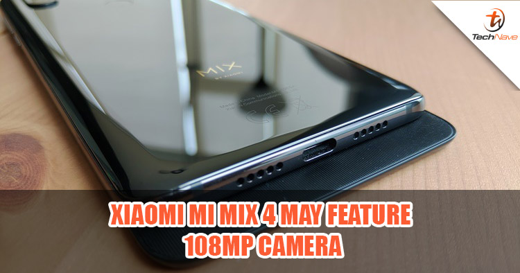 Xiaomi Mi Mix 4 may launch on September 24 with world's first 108MP smartphone camera
