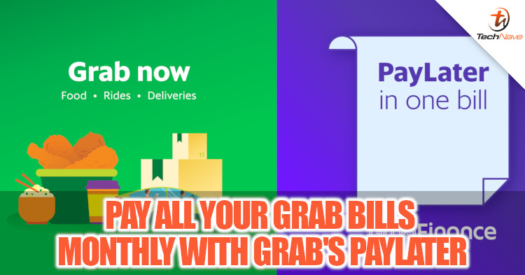 It is now possible to pay all your Grab bills monthly with Grab's PayLater feature