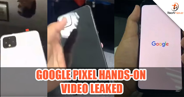 Leaked video from Malaysia shows off Google Pixel 4 design