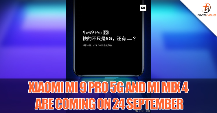 Xiaomi Mi 9 Pro 5G and Mi Mix 4 are coming on 24 September !