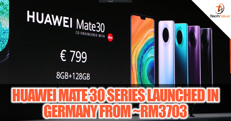 Huawei Mate 30 series unveiled with two 40MP cams, 27W wireless charging, Kirin 990, and more starting from ~RM3703