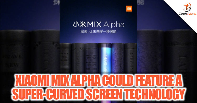 Xiaomi MIX Alpha will apparently have a Super-Curved Screen display