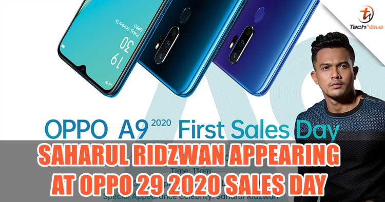 Saharul Ridzwan will appear as a special guest on the OPPO A9 2020 sales launch day