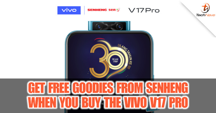 Get the Vivo V17 Pro with 1 year extended warranty and free gifts with Senheng's 30th Anniversary campaign