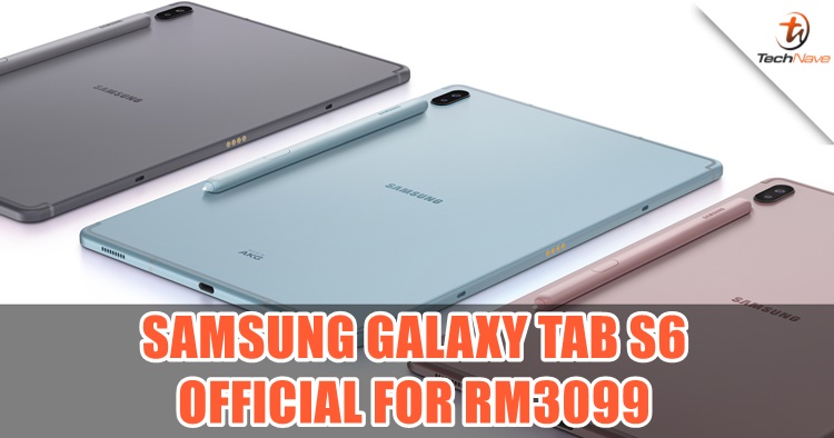 You can get the Samsung Galaxy Tab S6 for RM3099 & top-up RM200 for the Book Cover Keyboard worth RM699