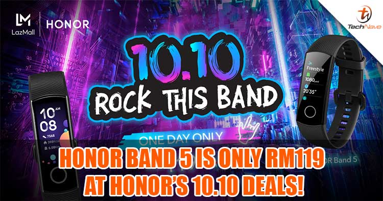 HONOR band 5 for only RM119 on HONOR's 10.10 Deals!