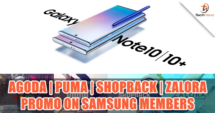 Exclusive Agoda, Puma, ShopBack, Zalora promos and more for Samsung Galaxy Note10 and Note10+ owners