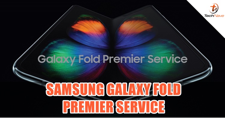 Malaysians who got the Samsung Galaxy Fold will have Premier Service access for 12 months