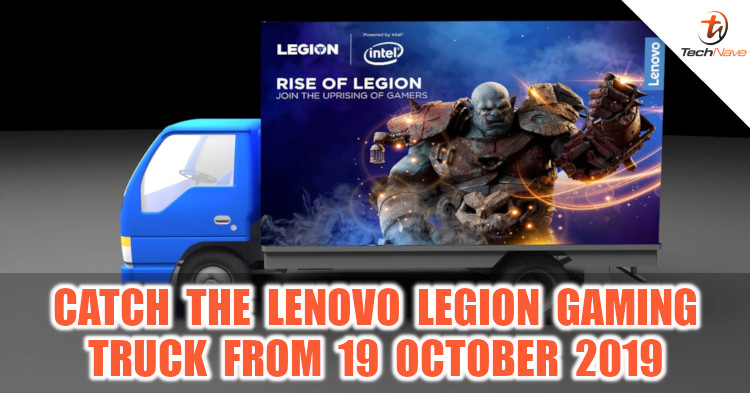 The Lenovo Legion gaming truck will be roving around Malaysia from 19 October onwards