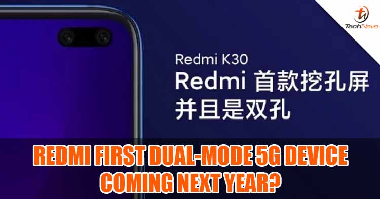 Redmi's first dual-mode 5G device, Redmi K30 may be launching next year?