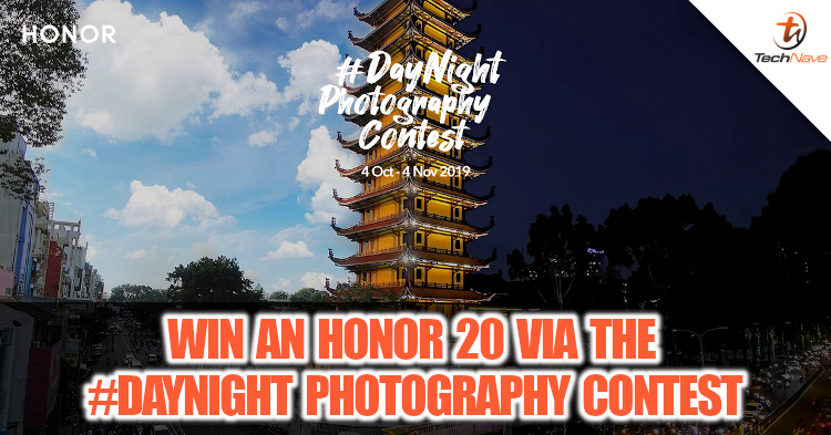Stand a chance to win an HONOR 20 via HONOR's #DayNight Photography Contest