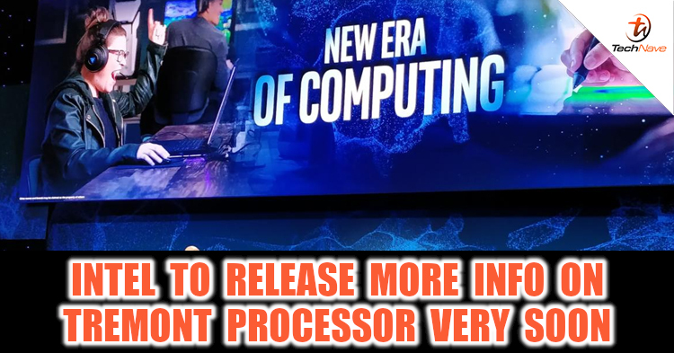 Intel to release more information on their 10nm Tremont processor on 23 and 24 October 2019