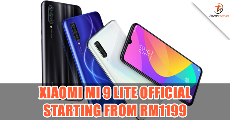 Xiaomi Mi 9 Lite w/ SD 710, 4030mAh, 32MP selfie cam & more coming soon starting from RM1199
