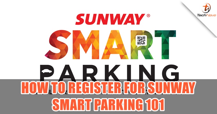 Here's how to register the new Sunway Smart Parking with your preferred e-wallet