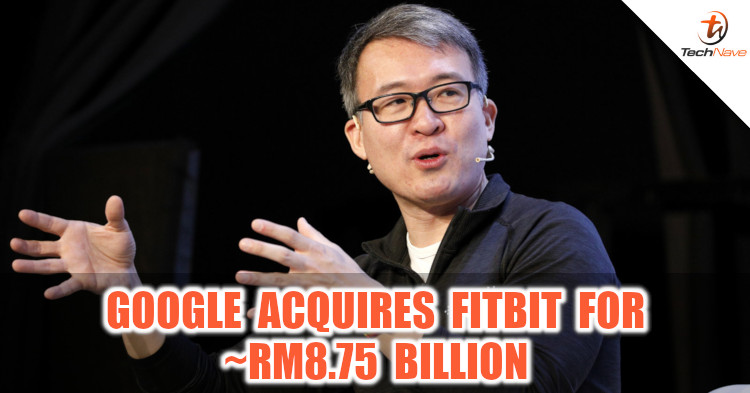 FitBit bought over by Google for ~RM8.75 billion