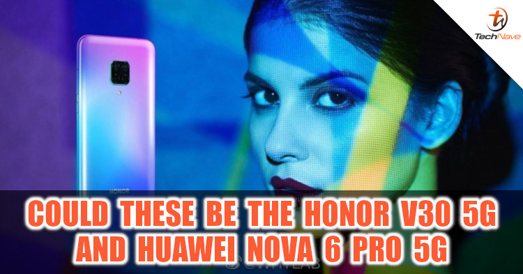 Major carrier in China confirms the existence of HONOR V30 5G and Huawei Nova 6 Pro 5G