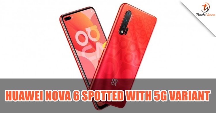Huawei Nova 6 will be the first 5G device from Nova lineup