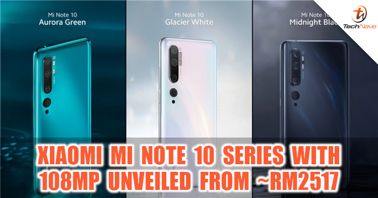 Xiaomi Mi Note 10 with 108MP main camera and 5290mAh battery from ~RM2517