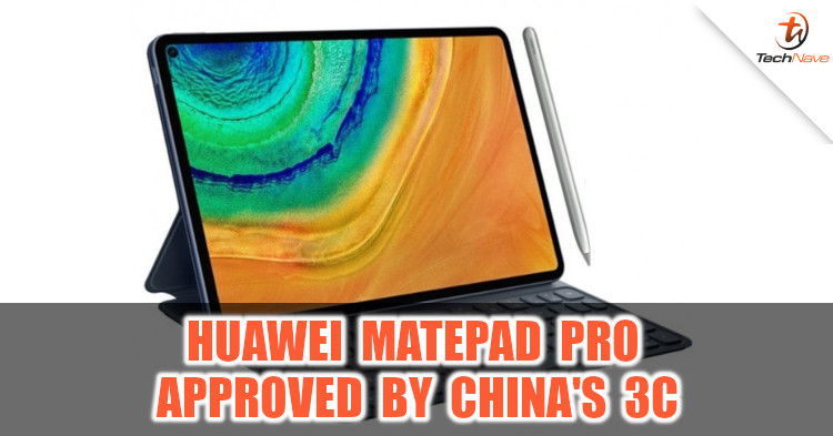 Huawei MatePad Pro expected to come with Kirin 990 chipset and supports 40W charging