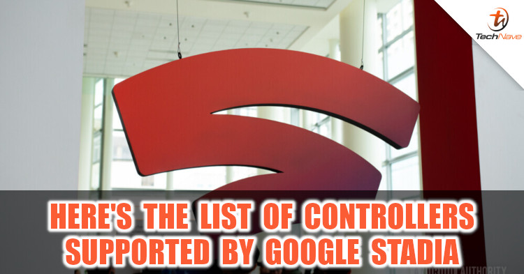 Here is a list of controllers that are supported by Google Stadia