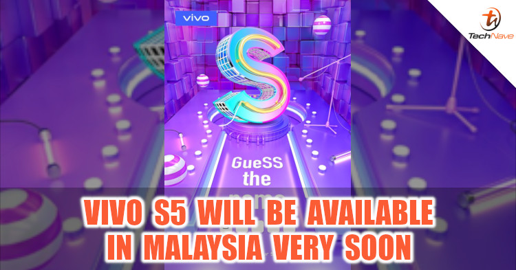 Looks like the vivo S5 will be coming to Malaysia very soon