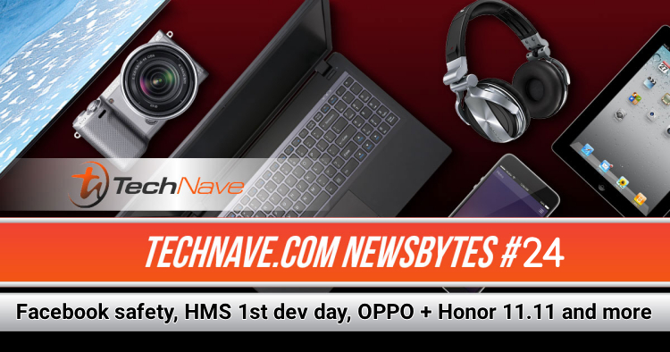 TechNave NewsBytes 2019 #24 - Facebook safety, HMS 1st dev day, OPPO + Honor 11.11, LG PuriCare Mini, Celcom VDP 2.0, Microsoft Surface, Garmin MARQ and more
