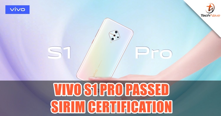 vivo S1 Pro passed SIRIM certification, coming to Malaysia soon