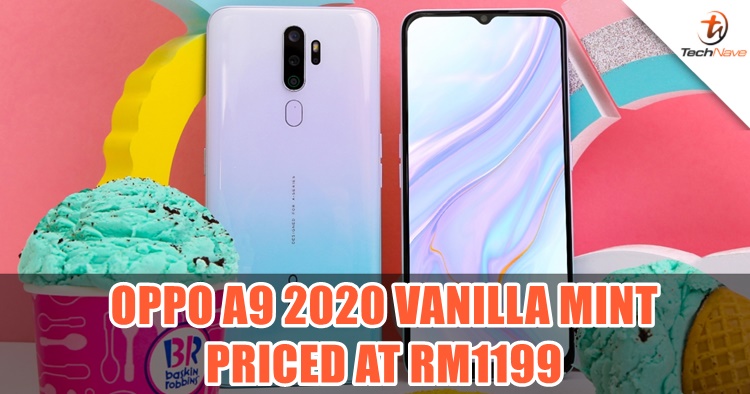 OPPO A9 2020 Vanilla Mint will be priced at RM1199