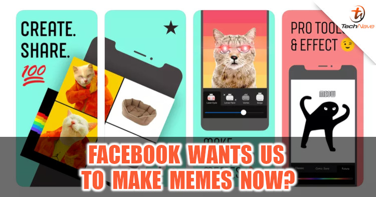 Facebook wants you to make memes now?