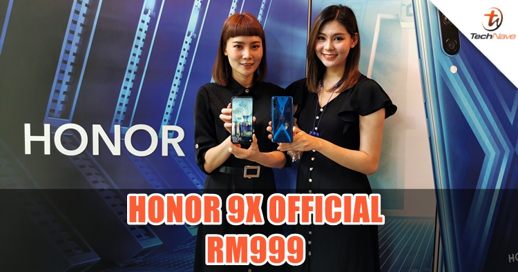 The notchless HONOR 9X is RM999 and comes with pop-up camera, Google Mobile Services and more