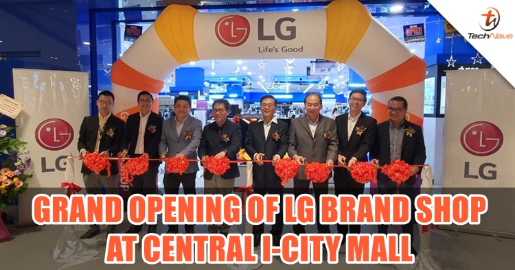 Grand opening of LG Brand Shop at Central I-City Mall, visit to enjoy great deals now