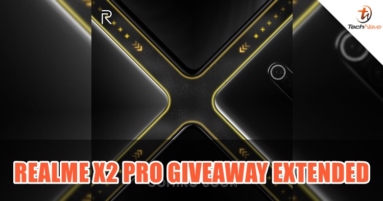 realme Malaysia has extended its realme X2 Pro and realme Buds wireless special giveaway to one more day