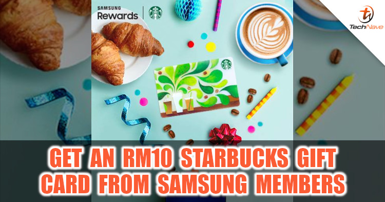 Get an RM10 Starbucks gift card from Samsung Members
