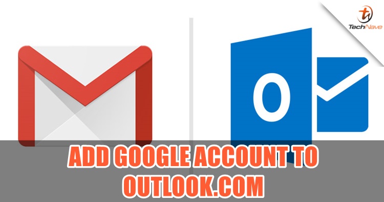 Microsoft now allows you to add your Google Account on Outlook.com