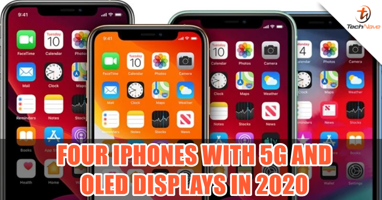 Apple may be releasing four 5G iPhones with OLED displays in 2020