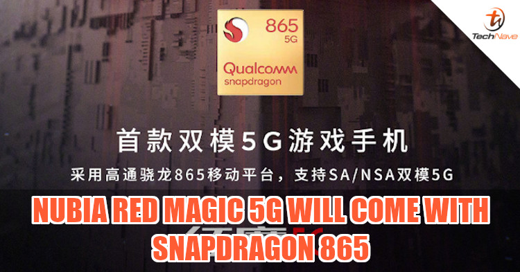 Nubia confirms dual 5G modes and Snapdragon 865 for Red Magic 5G