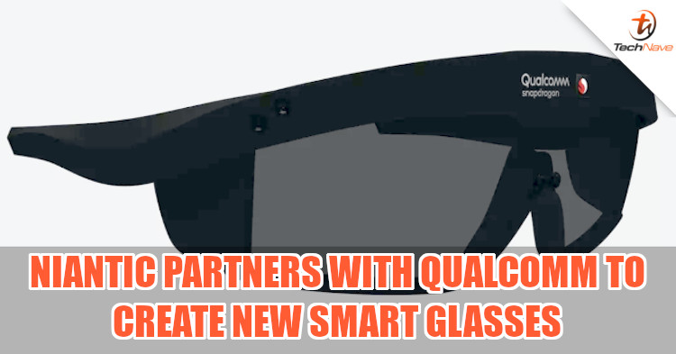 Is Qualcomm and Niantic's new smart glasses the AR gaming platform we've been waiting for?