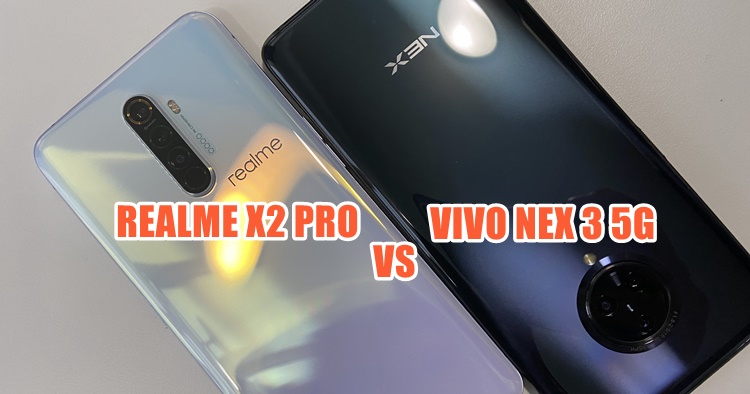 Comparison: realme X2 Pro vs vivo NEX 3 5G