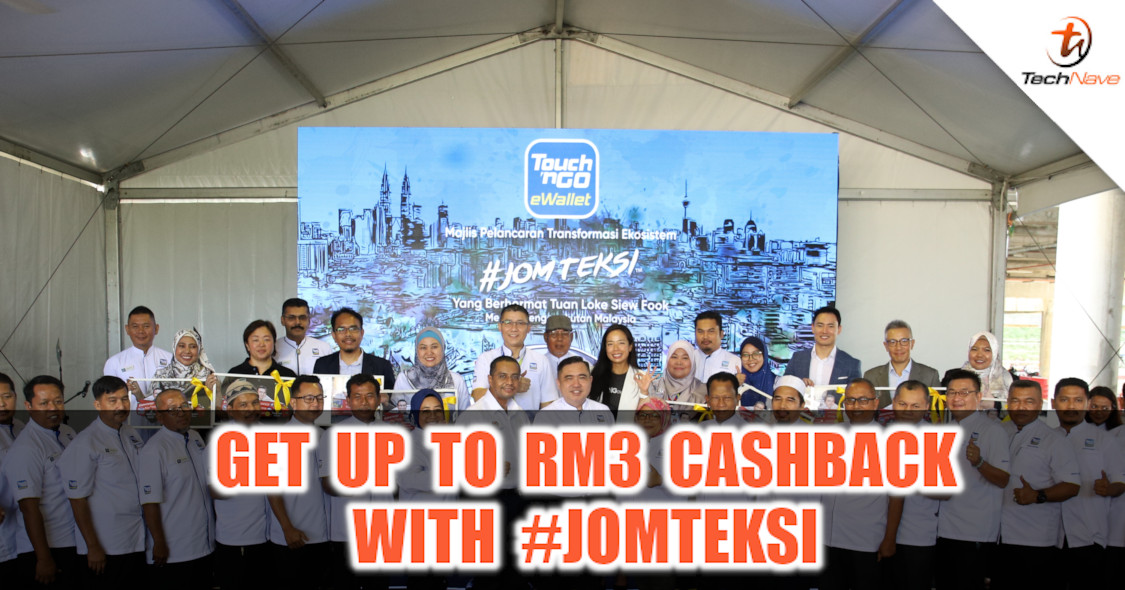 Get RM3 flag fall cashback when you pay #JOMTEKSI using Touch 'n Go eWallet